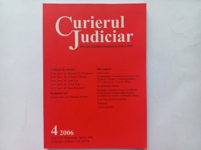 CURIERUL JUDICIAR. REVISTA JURIDICA. SERIE NOUA. NR. 4/ APRILIE, 2006 foto