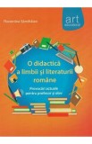 O didactica a limbii si literaturii romane - Florentina Samihaian