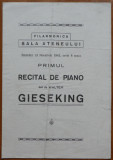 Filarmonica Sala Ateneului , Recital de piano Gieseking , 1943
