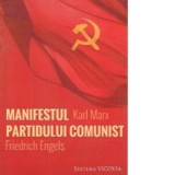 Manifestul Partidului Comunist - Karl Marx, Friedrich Engels