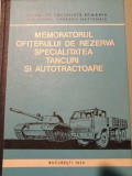 MEMORATORUL OFIȚERULUI DE REZERVA SPECIALITATEA TANCURI SI AUTOTRACTOARE, 1979