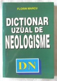 &quot;DICTIONAR UZUAL DE NEOLOGISME&quot;, Florin Marcu, 1997