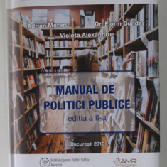 MANUAL DE POLITICI PUBLICE de ADRIAN MORARU ...VIOLETA ALEXANDRU , 2019