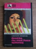Cumpara ieftin Grette nu mai face spionaj - Constantin Voivozeanu
