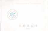 TSV$ - CARNET ANIVERSARE FILATELICA 1970 LP 719 FLORI DE STEPA MNH/**, Nestampilat