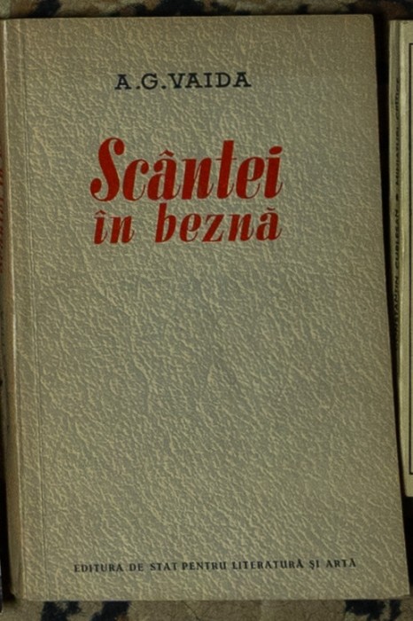 A. G. Vaida - Scantei in bezna