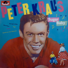 Vinil Peter Kraus ‎– Sugar Baby (VG)