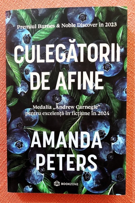 Culegatorii de afine. Editura Bookzone, 2024 - Amanda Peters