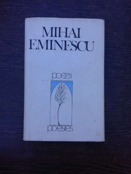 Poezii/poesies - Mihai Eminescu editie bilingva