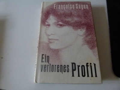 Ein verlorenes Profil - Francoise Sagan foto