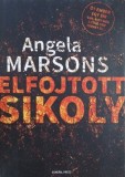 Elfojtott sikoly - Angela Marsons