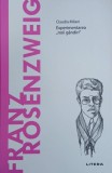 Franz Rosenzweig. Experimentarea noi gandiri - Claudia Milani (cateva sublinieri cu pixul)