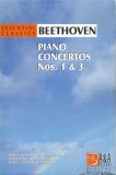 Ludwig van Beethoven - Piano Concertos Nos. 1 &amp; 3, Caseta audio