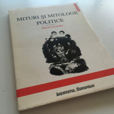 RAOUL GIRARDET, MITURI SI MITOLOGII POLITICE. INSTITUTUL EUROPEAN IASI 1997