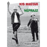 Kis magyar r&aacute;di&oacute; n&eacute;prajz - Hopp&aacute;l Mih&aacute;ly