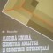 Algebra liniara, geometrie analitica si geometrie diferentiala- M. Rosculet