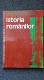ISTORIA ROMANILOR. MANUAL PENTRU CLASA A XII-A - Dumitrescu, Manea