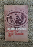 CARTEA PRIETENULUI MEU-ANATOLE FRANCE