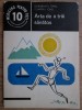 Dorobantu Ionel - Arta de a trai sanatos (Editura Medicala 1982) carte medicina