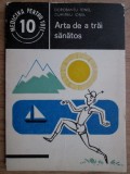 Dorobantu Ionel - Arta de a trai sanatos