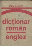 Dictionar Roman-Englez Editura Stiintifica si Enciclopedica 1976 Coperta Cartonata Irina Panovf Editie Veche Carti