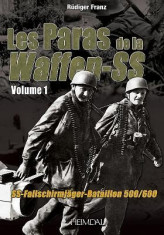 Les Paras de La Waffen-SS: Vol. 1 foto