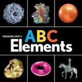 Theodore Gray&#039;s ABC Elements