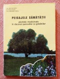 Peisajele sanatatii. Bucuresti, 1975 - Ion Roventa, Felix Silva, M. Farca, Alta editura