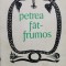 Petrea Fat-frumos - Editie Ingrijita De Ovidiu Birlea , X58
