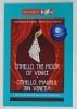 OTHELLO , MAURUL DIN VENETIA OTHELLO , THE MOOR OF VENICE , EDITIE BILINGVA ENGLEZA - ROMANA , ADAPTATA , SERIA &#039; SHAKESPEARE PENTRU COPII &#039; , 2019