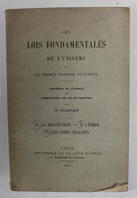 LES FONDAMENTALES DE L &amp;#039;UNIVERS par LE PRINCE GRIGORI STOURDZA , TOME IV , V, VI , 1899 foto