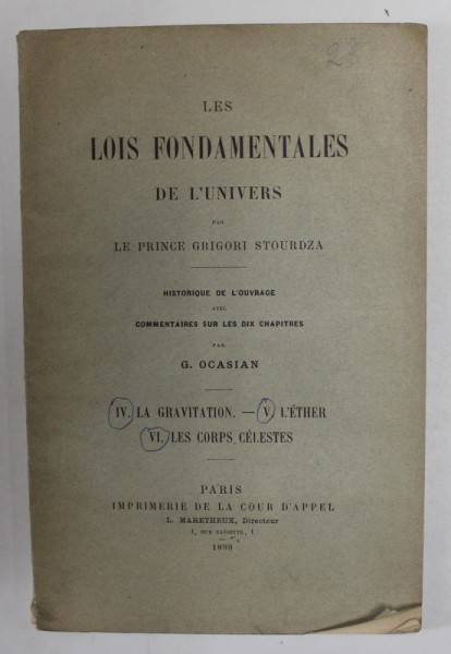 LES FONDAMENTALES DE L &#039;UNIVERS par LE PRINCE GRIGORI STOURDZA , TOME IV , V, VI , 1899