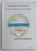 MARKETING , SINTEZE DE CURS de PROFEANU - SANDU GEORGEL , PENTRU UZUL STUDENTILOR , ANII &#039;90 , PREZINTA SUBLINIERI *