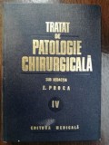 Tratat de patologie chirurgicala vol 4 neurochirurgie- E. Proca