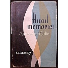 Fluxul Memoriei. Poezii - A. E. Baconsky