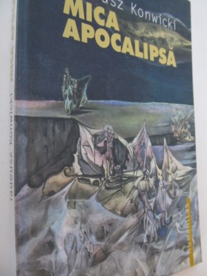 Mica apocalipsa - Tadeusz Konwicki foto