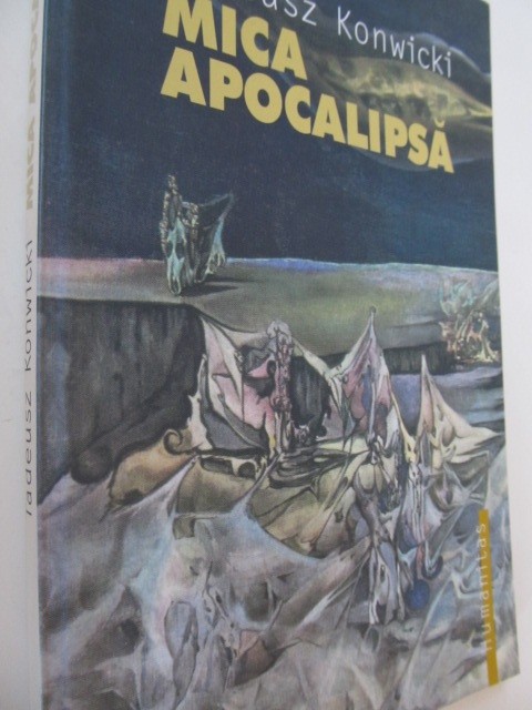 Mica apocalipsa - Tadeusz Konwicki