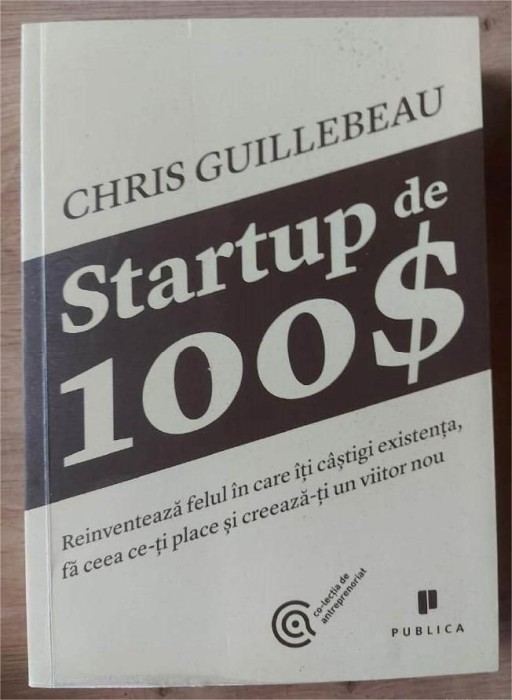 Startup de 100$ - Chris Guillebeau