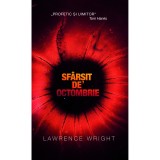 Sfarsit de octombrie - Lawrence Wright, editia 2021, Rao
