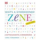 Seg&iacute;ts a gyerekednek! - Zene l&eacute;p&eacute;sről l&eacute;p&eacute;sre - VORDERMAN