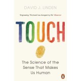 Cumpara ieftin Touch: The Sense That Makes Us Human by David J. Linden