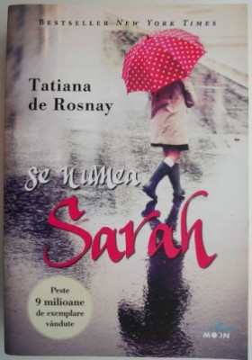 Se numea Sarah &amp;ndash; Tatiana de Rosnay foto