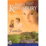 Familie. Saga Familiei Baxter. Seria Intaiul nascut, Cartea 4 - Karen Kingsbury