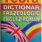 Dictionar frazeologic englez-roman &ndash; Adrian Nicolescu