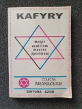 MAGIE. OCULTISM. MOARTE. SPIRITISM - Kafyry