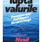 In lupta cu valurile. Povestea unei inotatoare de cursa lunga &ndash; Diana Nyad