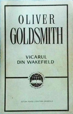 Oliver Goldsmith - Vicarul din Wakefield foto