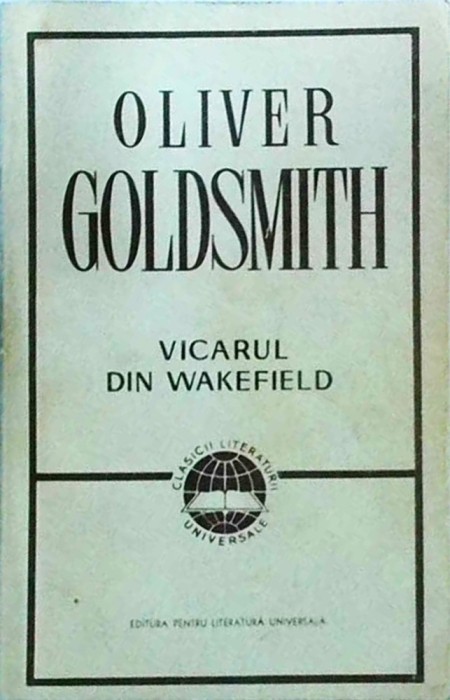 Oliver Goldsmith - Vicarul din Wakefield