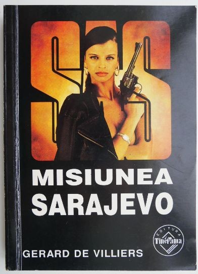 Misiunea Sarajevo &ndash; Gerard de Villiers