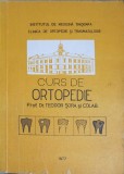 Curs Ortopedie Teodor Sora, Colab., 1977, Lito IMT, Romana, 138 pagini, Chirurgie, Medicina